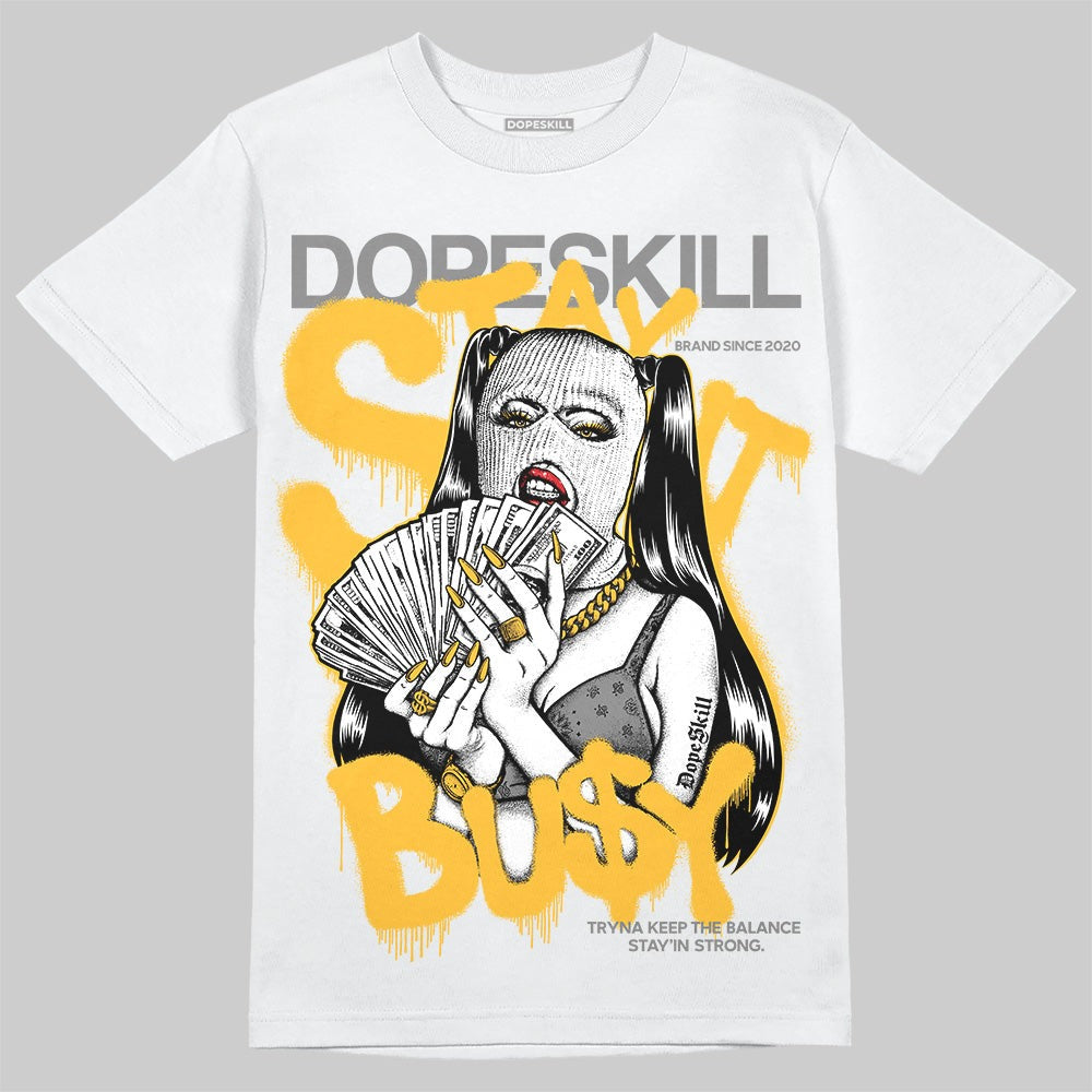 9060 Varsity Gold DopeSkill T-Shirt Stay It Busy Graphic