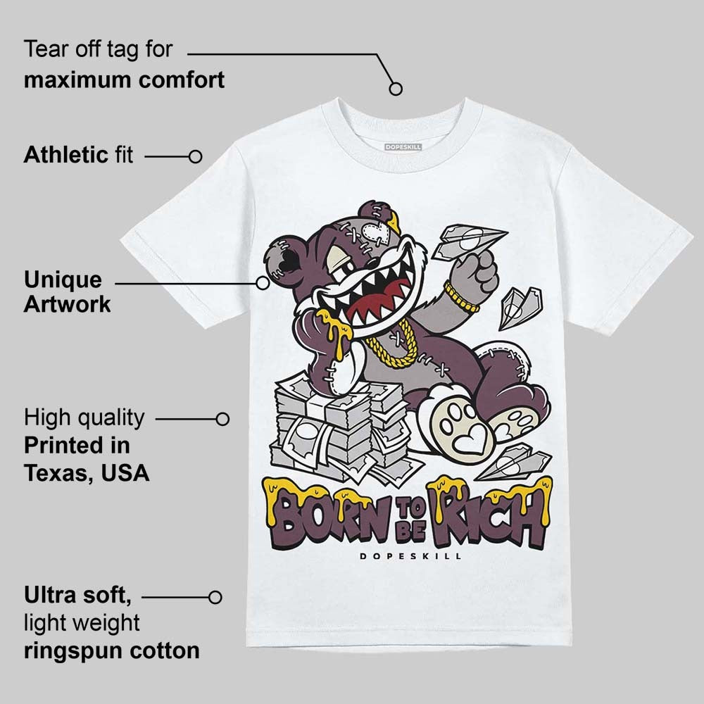 A Ma Maniere x "Violet Ore" 5s DopeSkill T-Shirt Born To Be Rich Graphic