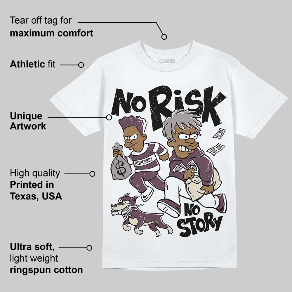A Ma Maniere x "Violet Ore" 5s DopeSkill T-Shirt No Risk No Story Graphic