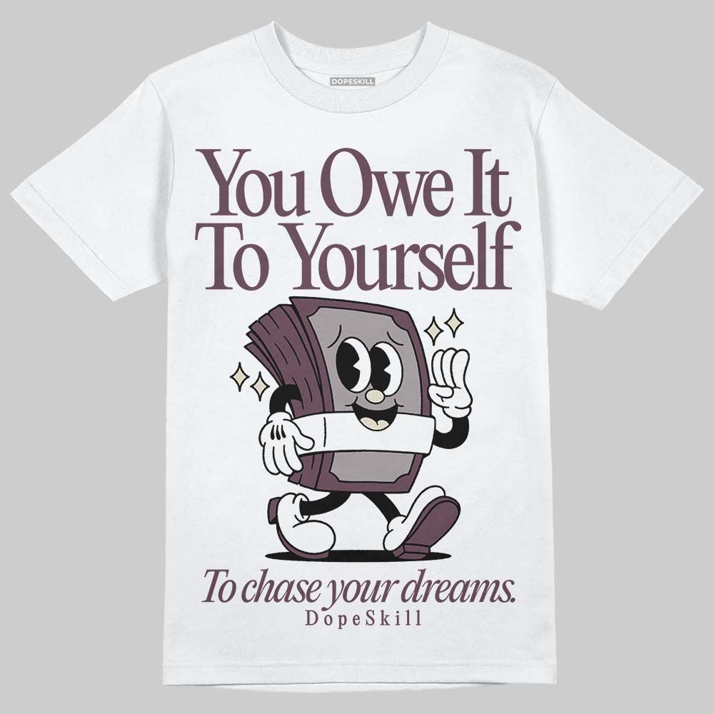 A Ma Maniere x "Violet Ore" 5s DopeSkill T-Shirt Owe It To Yourself Graphic