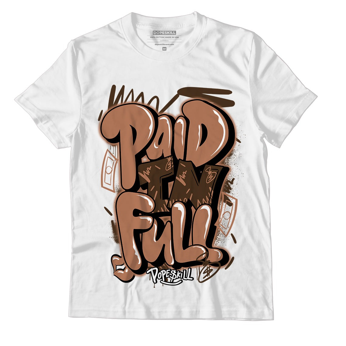 AJ 1 Mid Dark Chocolate DopeSkill T-Shirt New Paid In Full Graphic