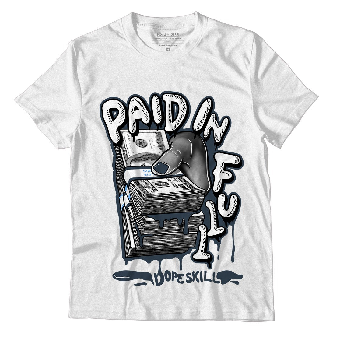 AJ 6 Midnight Navy DopeSkill White T-Shirt Paid In Full Graphic