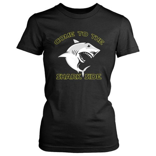 Come To The Shark Side Shark Funny Women's T-Shirt Tee
