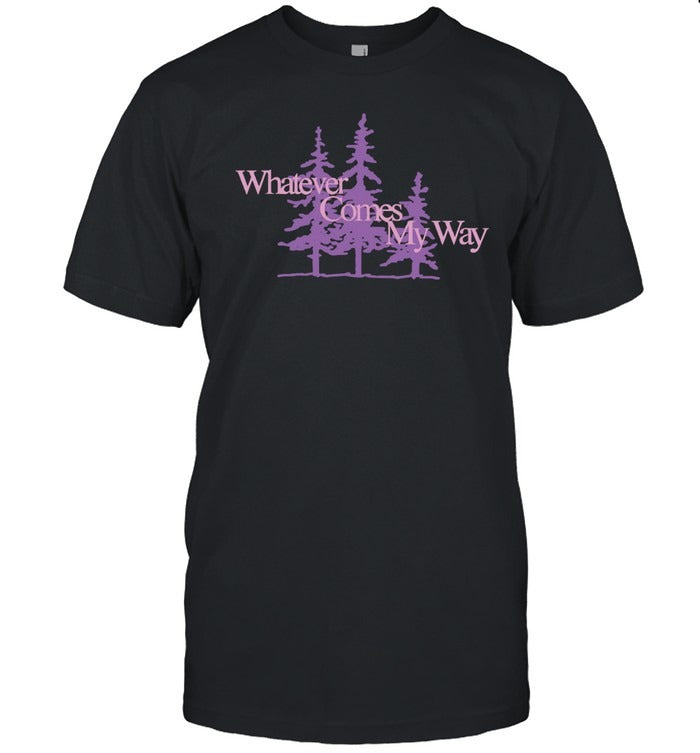 Felly Music Whatever Comes My Way T Shirt