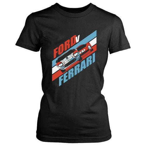 Ford V Ferrari They Took The American Dream For A Ride Women's T-Shirt Tee