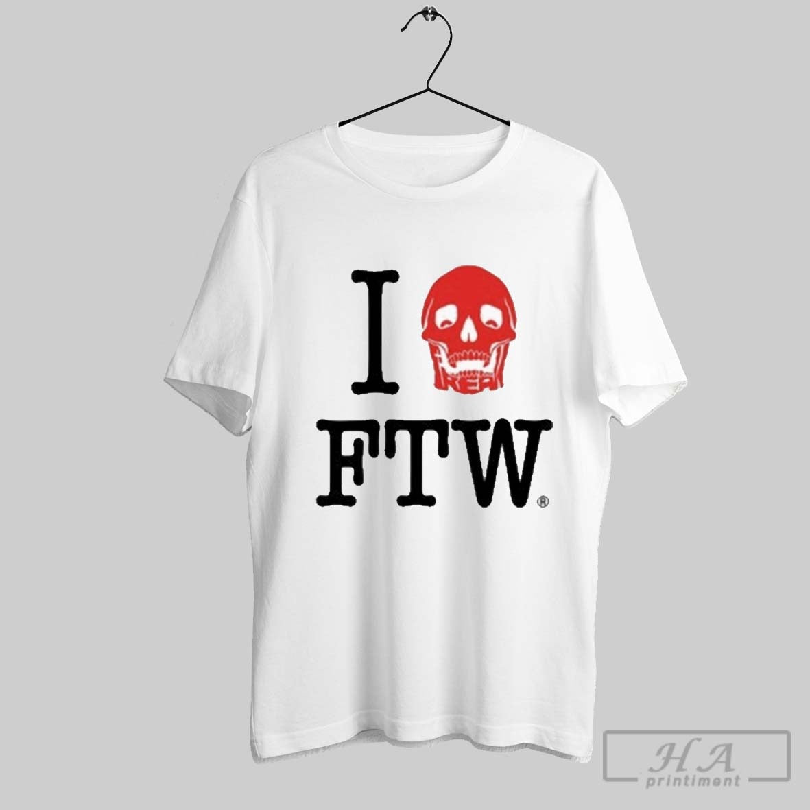 Freak The World I Love Ftw Skull T Shirts
