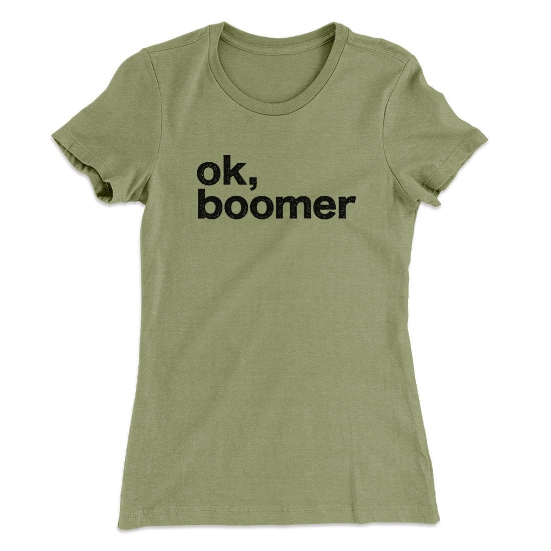OK, Boomer Funny Women's T-Shirt