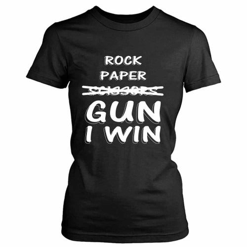 Rock Paper Scissors Gun I Win Funny Women's T-Shirt Tee