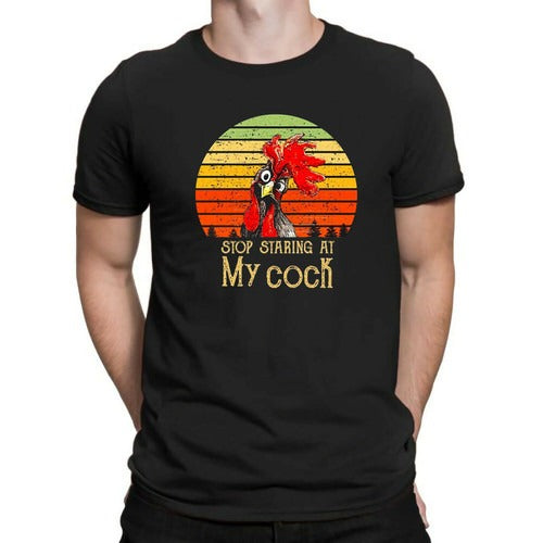 Stop Staring At My Cock Funny Chicken Lover Vintage Man's T-Shirt Tee