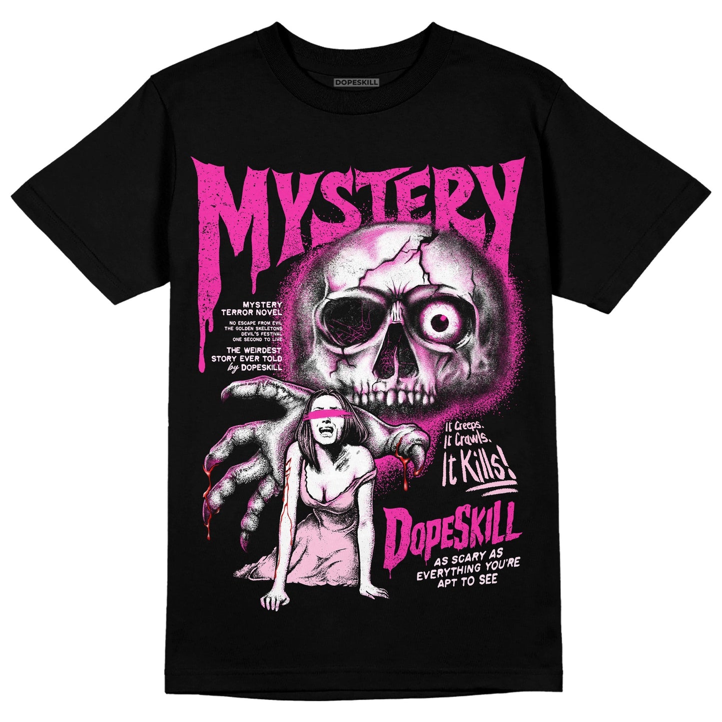 Triple Pink Dunk DopeSkill T-Shirt Mystery Ghostly Grasp Graphic