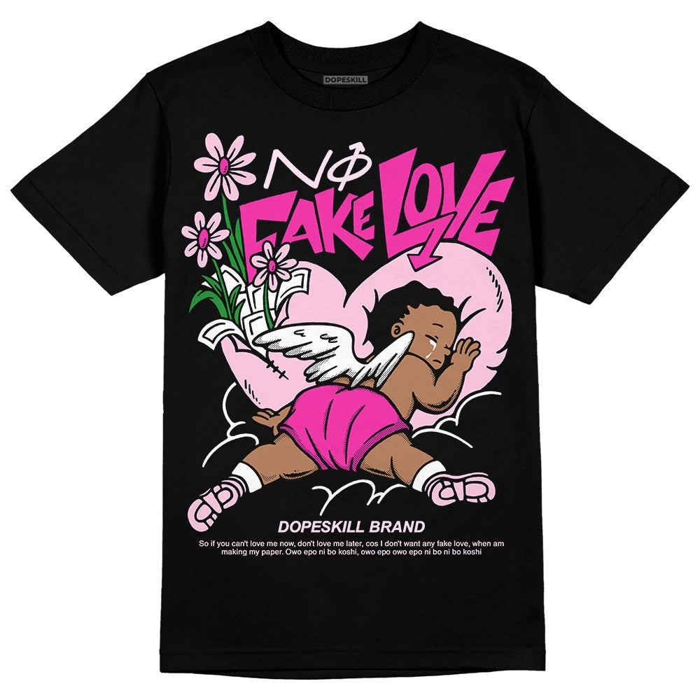 Triple Pink Dunk DopeSkill T-Shirt No Fake Love Graphic