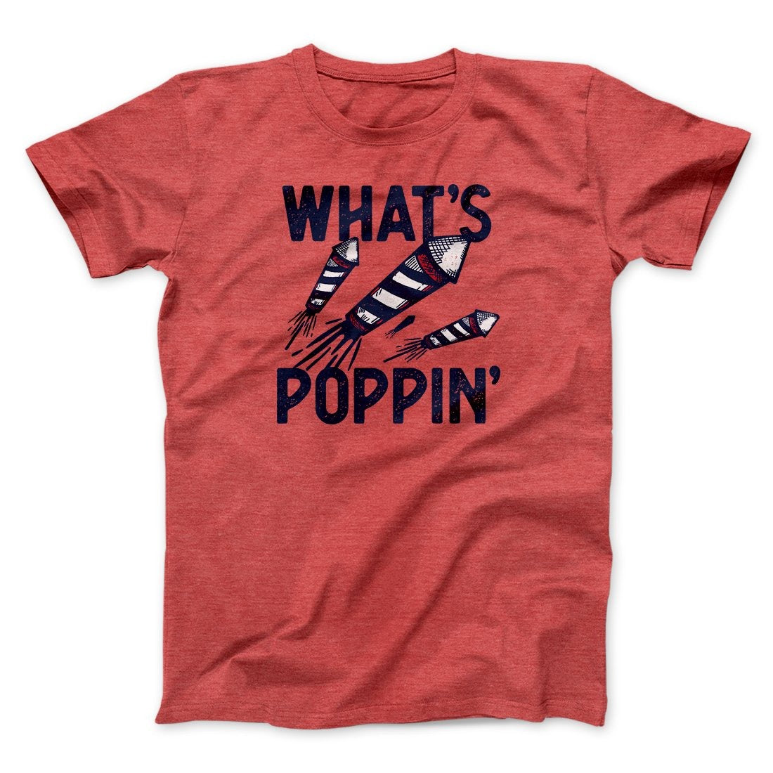 What's Poppin' Men/Unisex T-Shirt