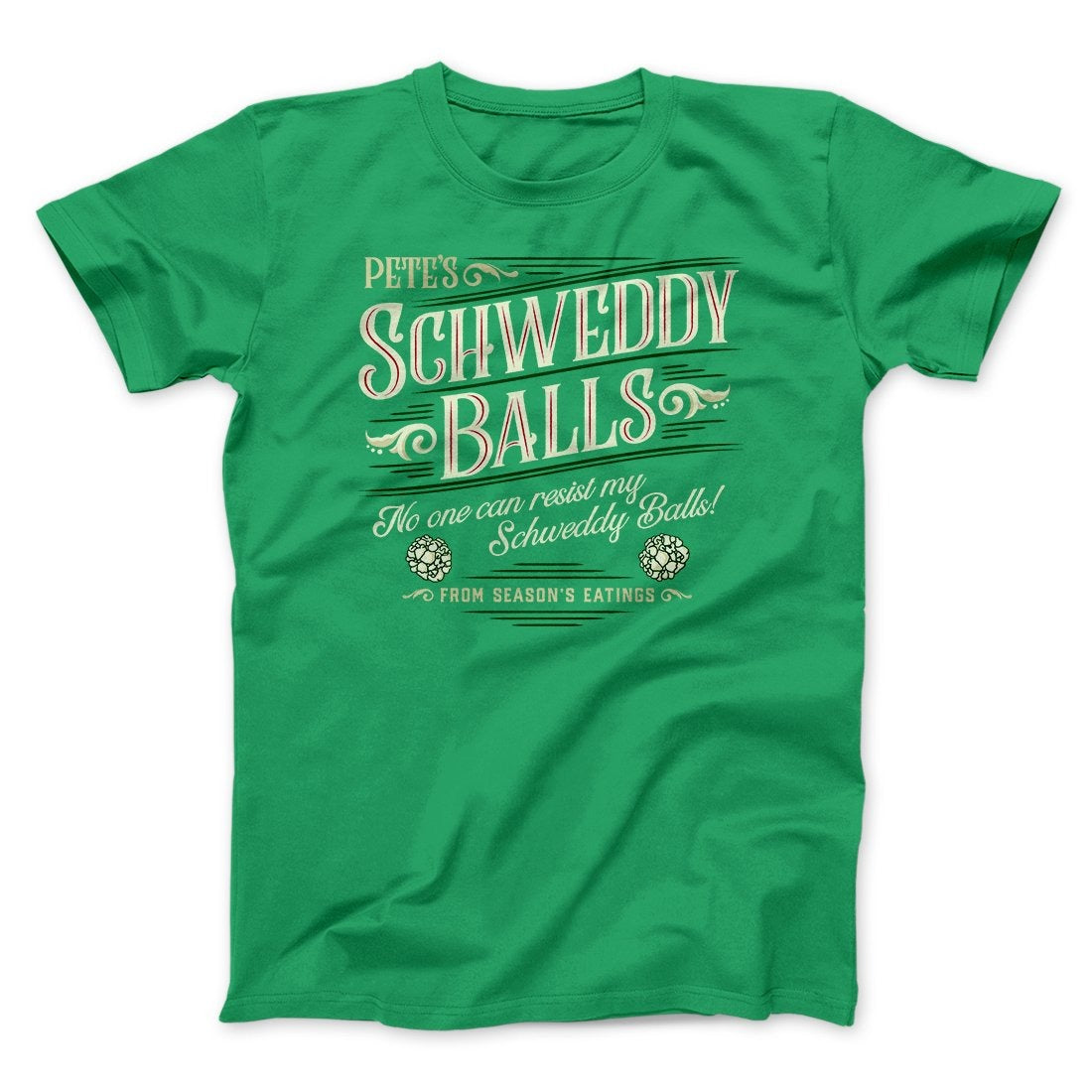 Schweddy Balls Men/Unisex T-Shirt
