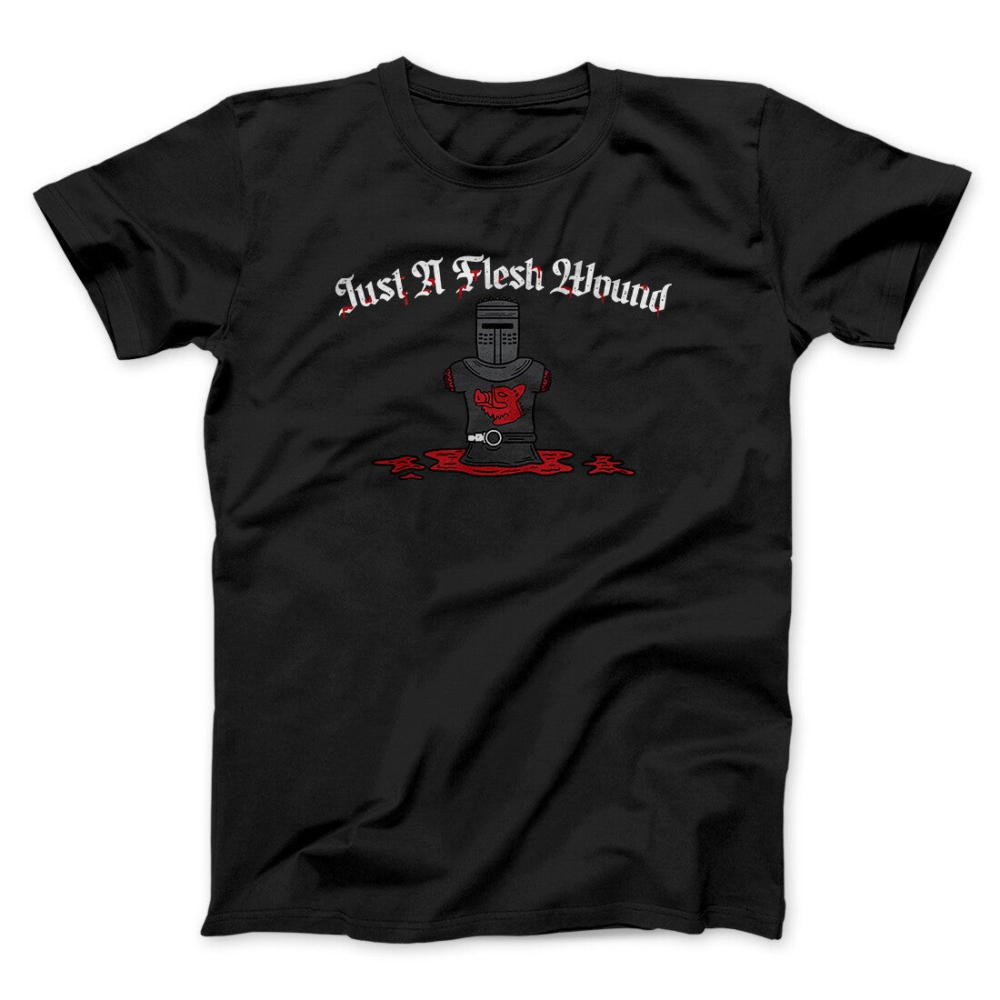 Just A Flesh Wound Funny Movie Men/Unisex T-Shirt