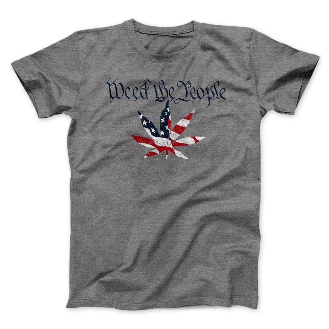 Weed The People Men/Unisex T-Shirt