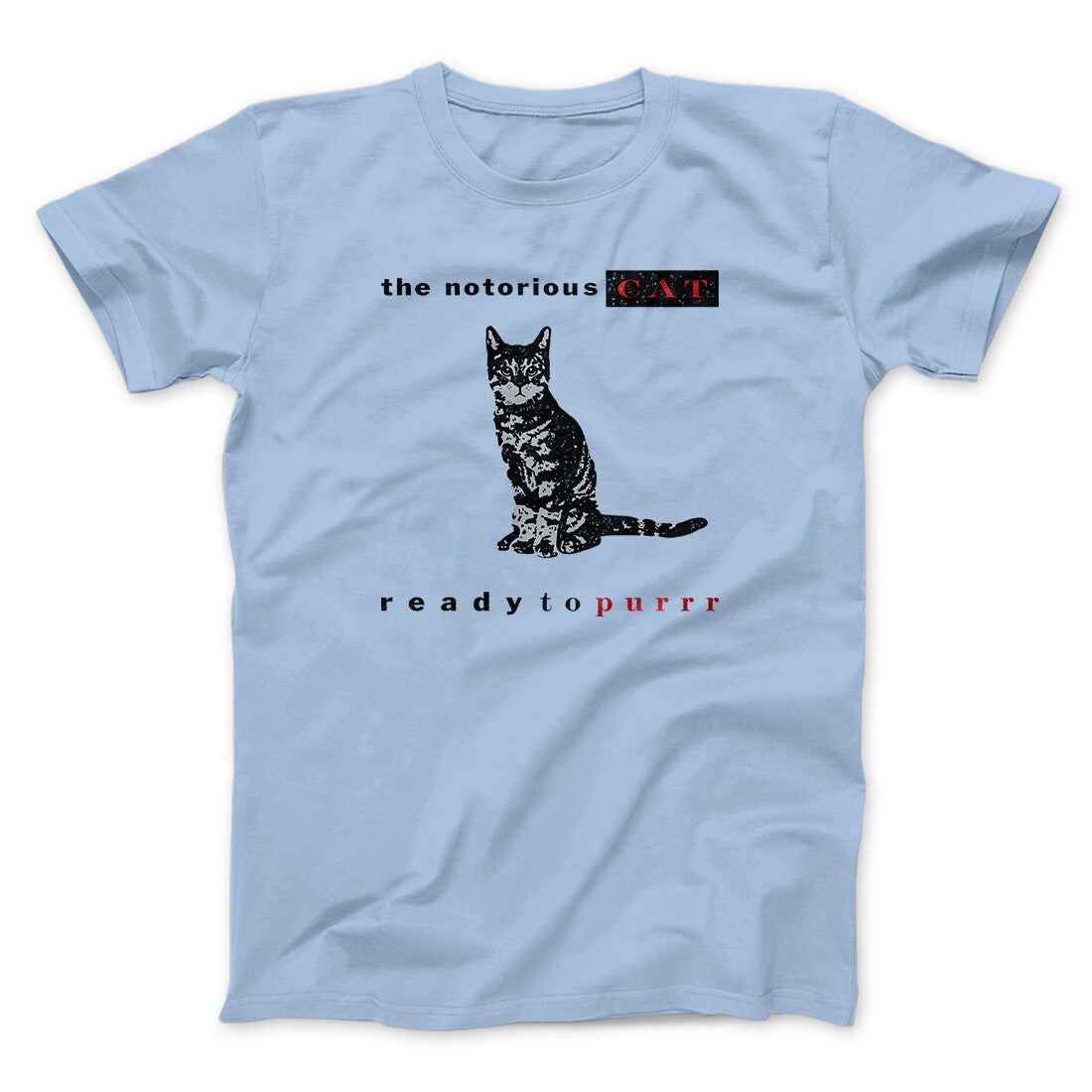 The Notorious Cat Men/Unisex T-Shirt