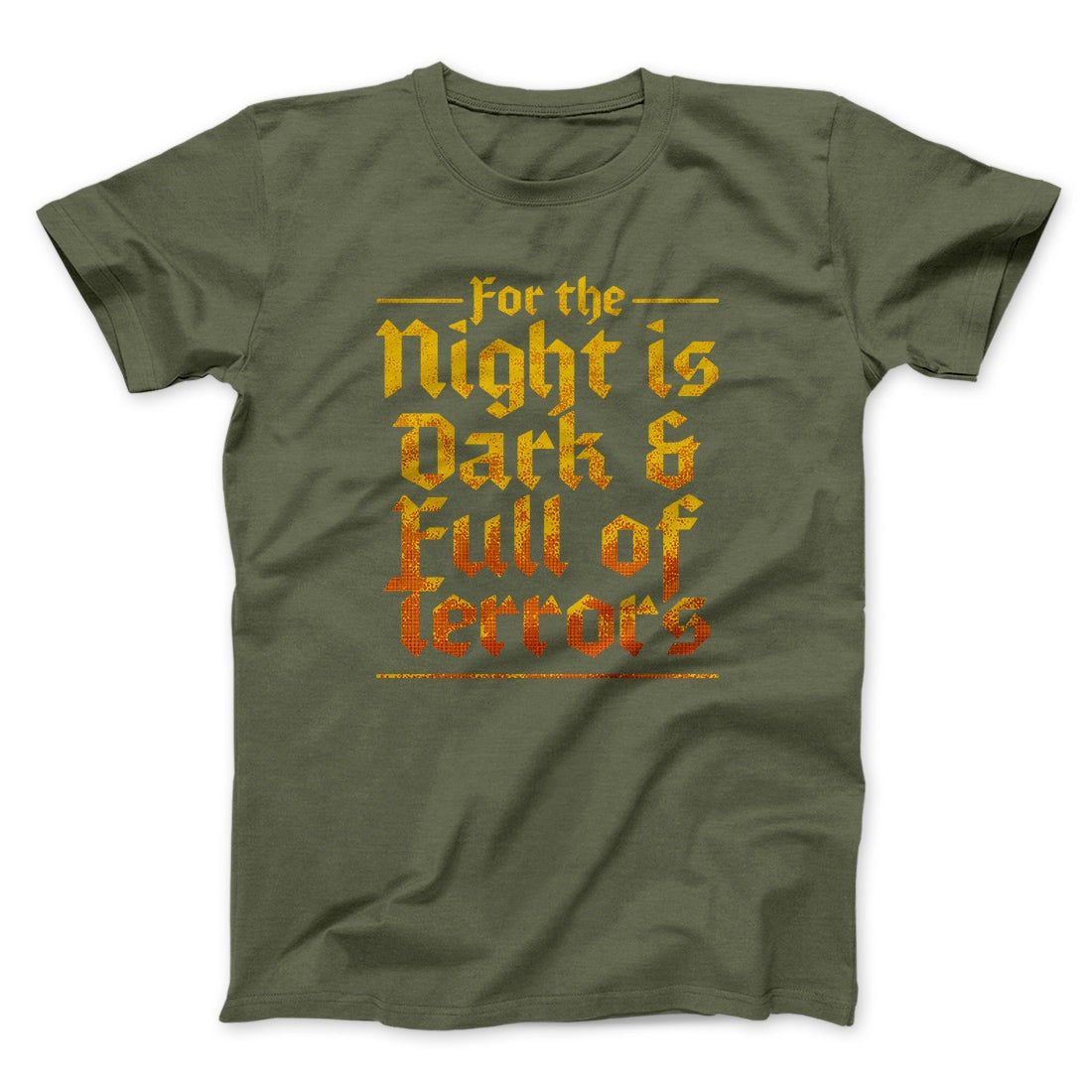 The Night is Dark and Full of Terrors Men/Unisex T-Shirt