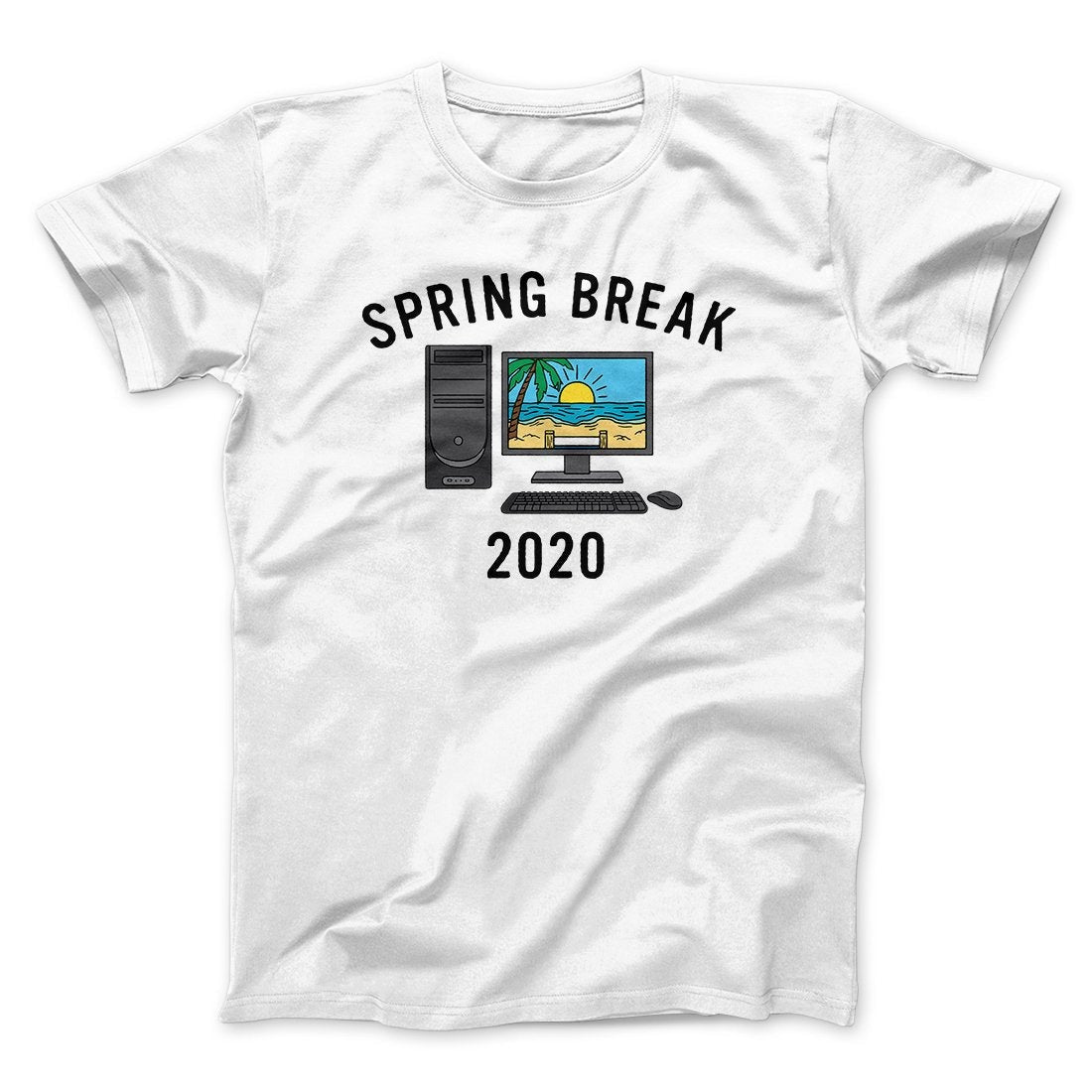 Spring Break 2020 Men/Unisex T-Shirt