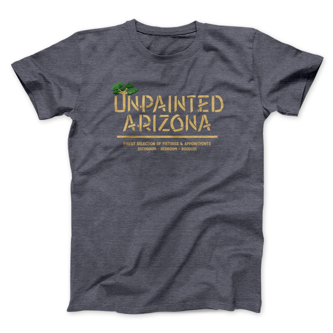 Unpainted Arizona Funny Movie Men/Unisex T-Shirt