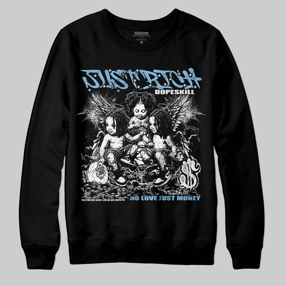 University Blue Collection DopeSkill Sweatshirt Just Rich Graphic