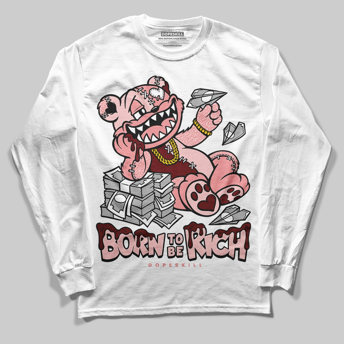 VALENTINE'S Day 3s DopeSkill Long Sleeve T-Shirt Born To Be Rich Graphic