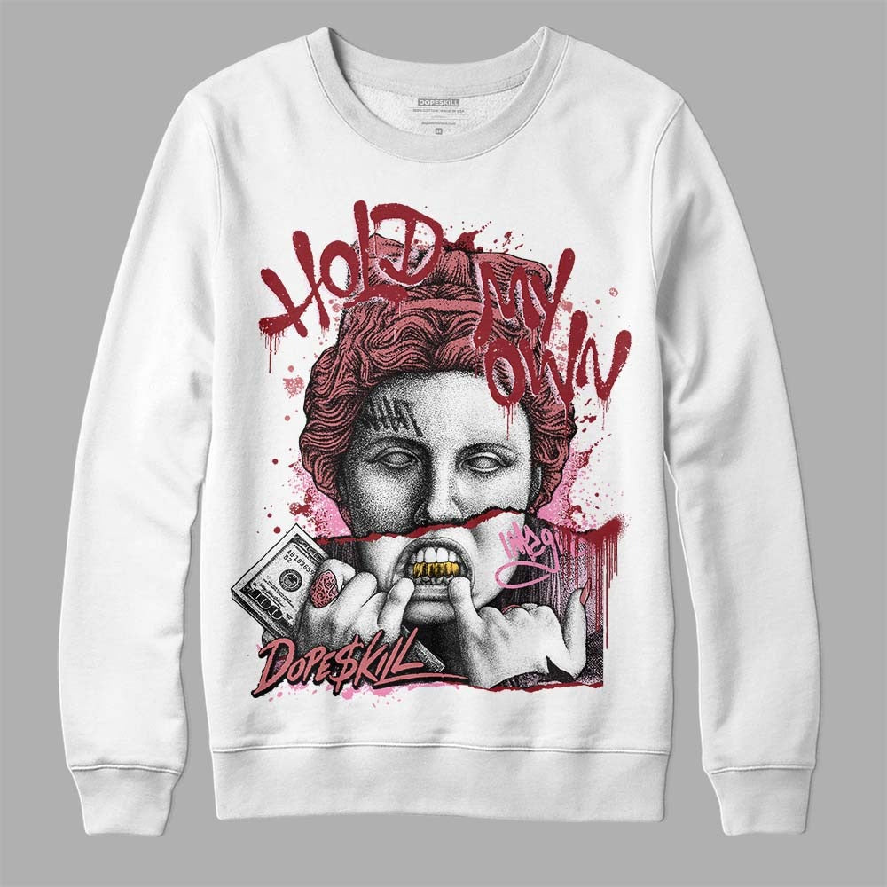 Valentine's Day Collection DopeSkill Sweatshirt Hold My Own Graphic