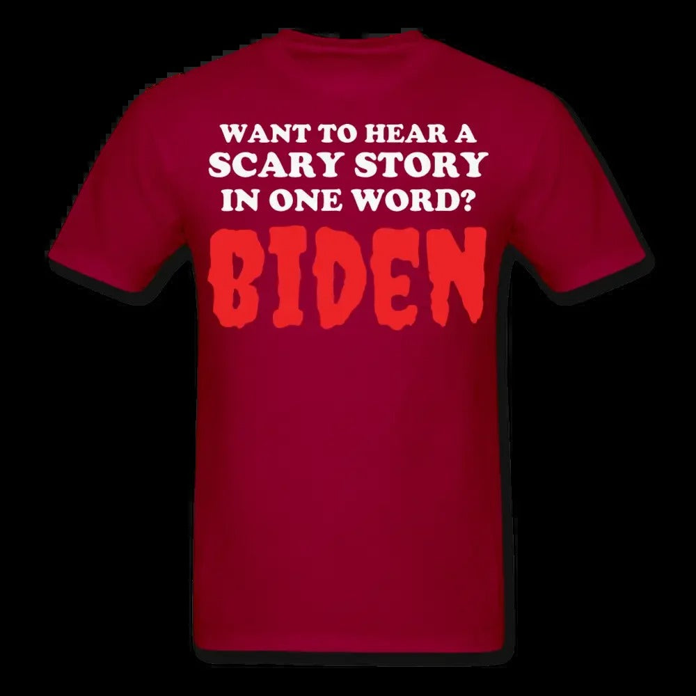 Want To Hear A Scary Story? Biden! Anti Biden Funny Halloween T-Shirt