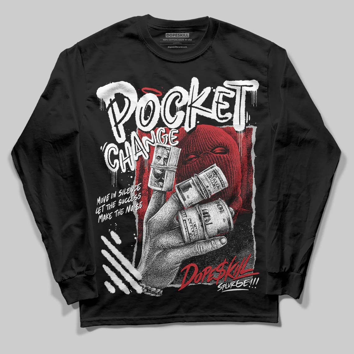 White Cement 4s DopeSkill Long Sleeve T-Shirt Pocket Change Graphic