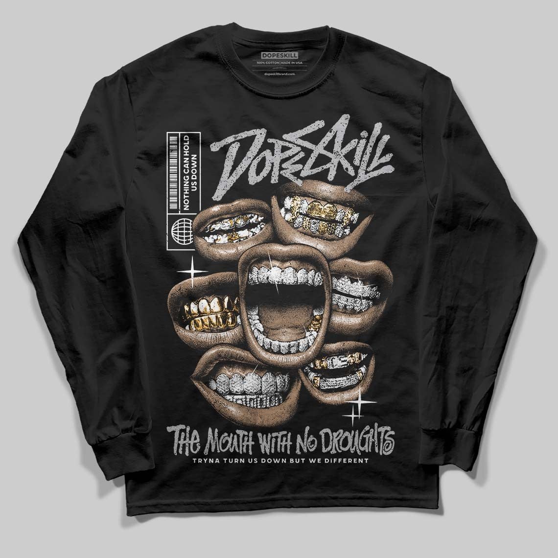 White Cement 4s DopeSkill Long Sleeve T-Shirt The Mouth With No Droughts Graphic
