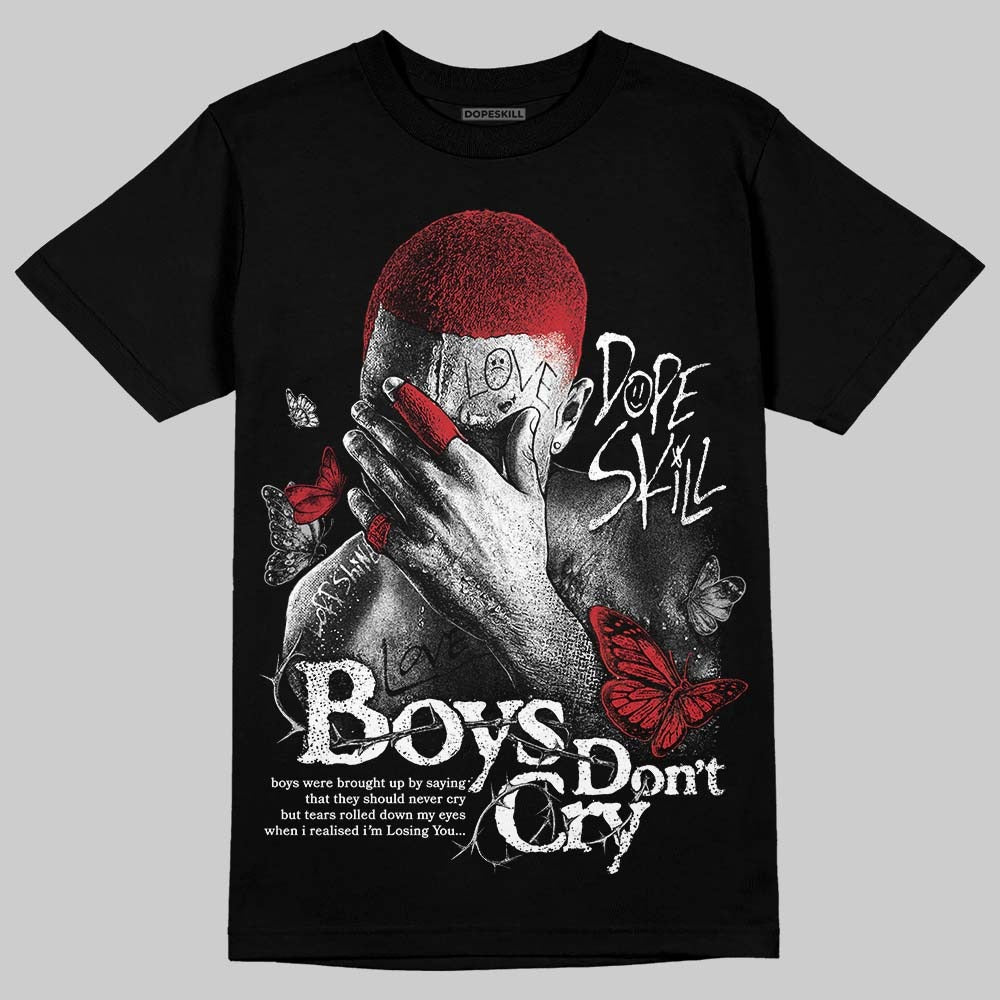 White Cement 4s DopeSkill T-Shirt Boys Don't Cry Graphic