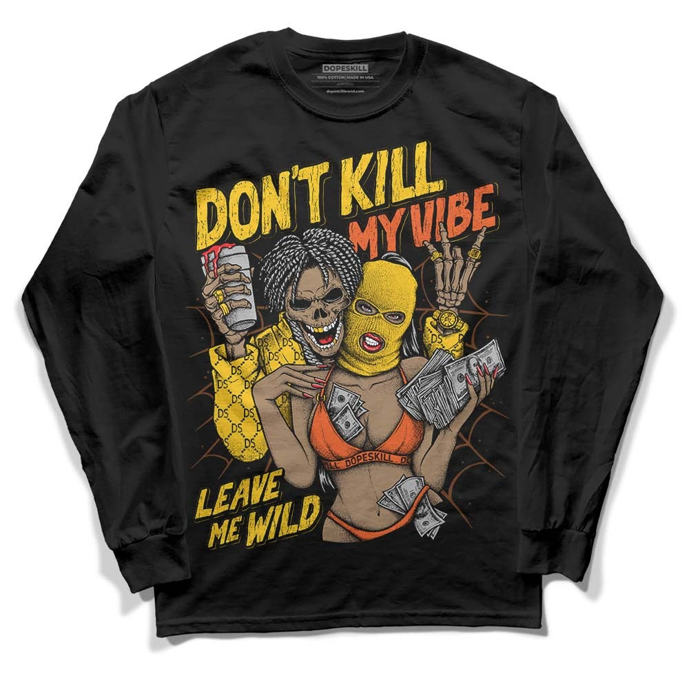 Yellow Collection DopeSkill Long Sleeve T-Shirt Don't Kill My Vibe Graphic