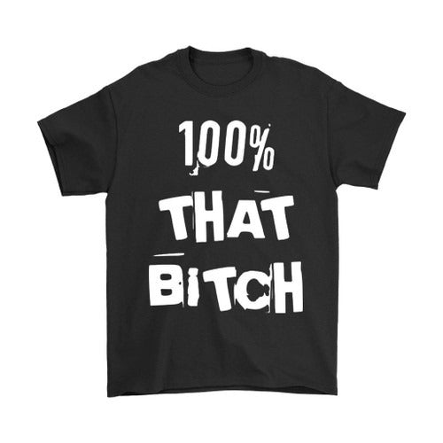 100 Percent That Bitch Lizzo Man's T-Shirt Tee