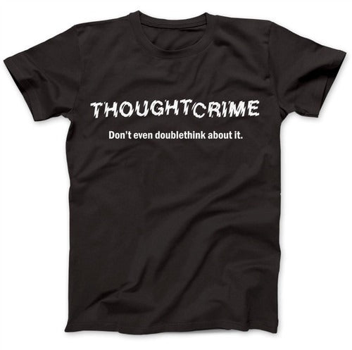 1984 Thought Crime George Orwell Man's T-Shirt Tee