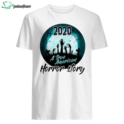 2020 A True American Horror Story Halloween Man's T-Shirt Tee