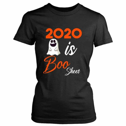 2020 Is Boo Sheet Orange Women's T-Shirt Tee