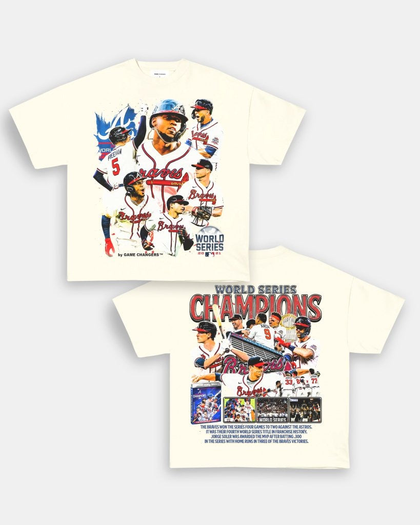 2021 WORLD SERIES CHAMPS - BRAVES TEE - [DS] Style001