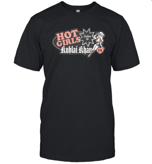 2025 Hot Girls Listen to KKTX Limited T Shirt