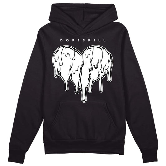 85 Black White 1s DopeSkill Hoodie Sweatshirt Slime Drip Heart Graphic