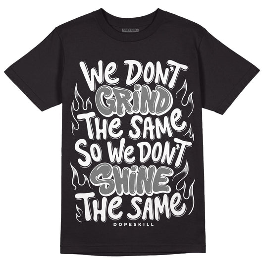 85 Black White 1s DopeSkill T-Shirt Grind Shine Graphic