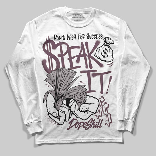 A Ma Maniere x "Violet Ore" 5s DopeSkill Long Sleeve T-Shirt Speak It Graphic