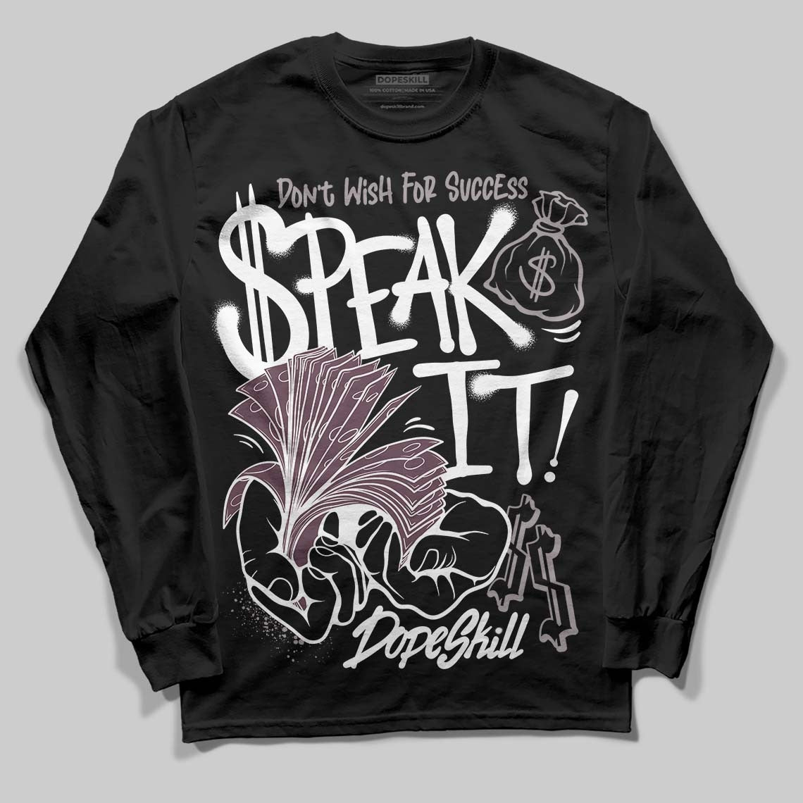 A Ma Maniere x "Violet Ore" 5s DopeSkill Long Sleeve T-Shirt Speak It Graphic