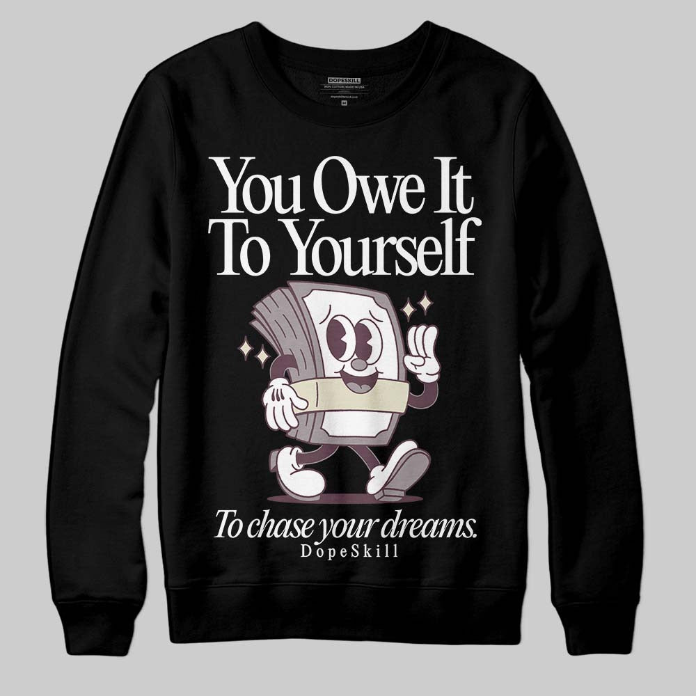 A Ma Maniere x "Violet Ore" 5s DopeSkill Sweatshirt Owe It To Yourself Graphic
