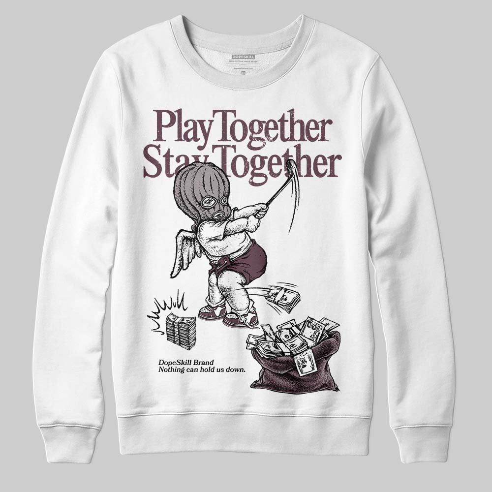 A Ma Maniere x "Violet Ore" 5s DopeSkill Sweatshirt Play together, Stay together Graphic
