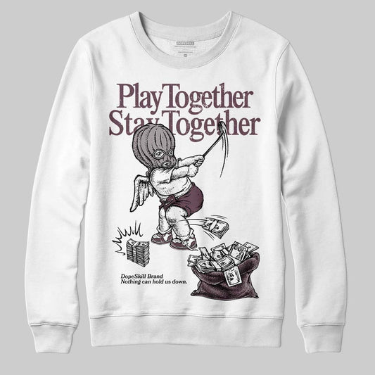 A Ma Maniere x "Violet Ore" 5s DopeSkill Sweatshirt Play together, Stay together Graphic