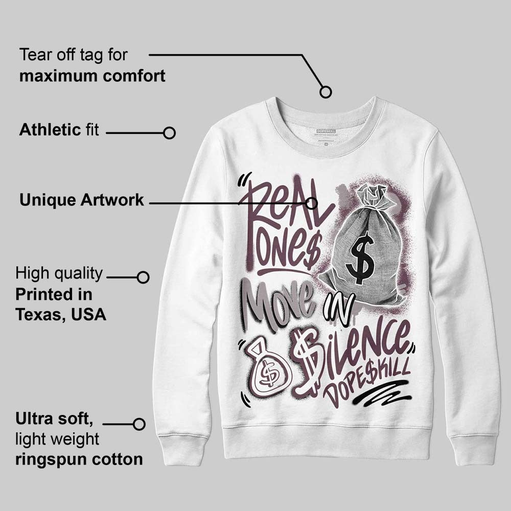 A Ma Maniere x "Violet Ore" 5s DopeSkill Sweatshirt Real Ones Move In Silence Graphic