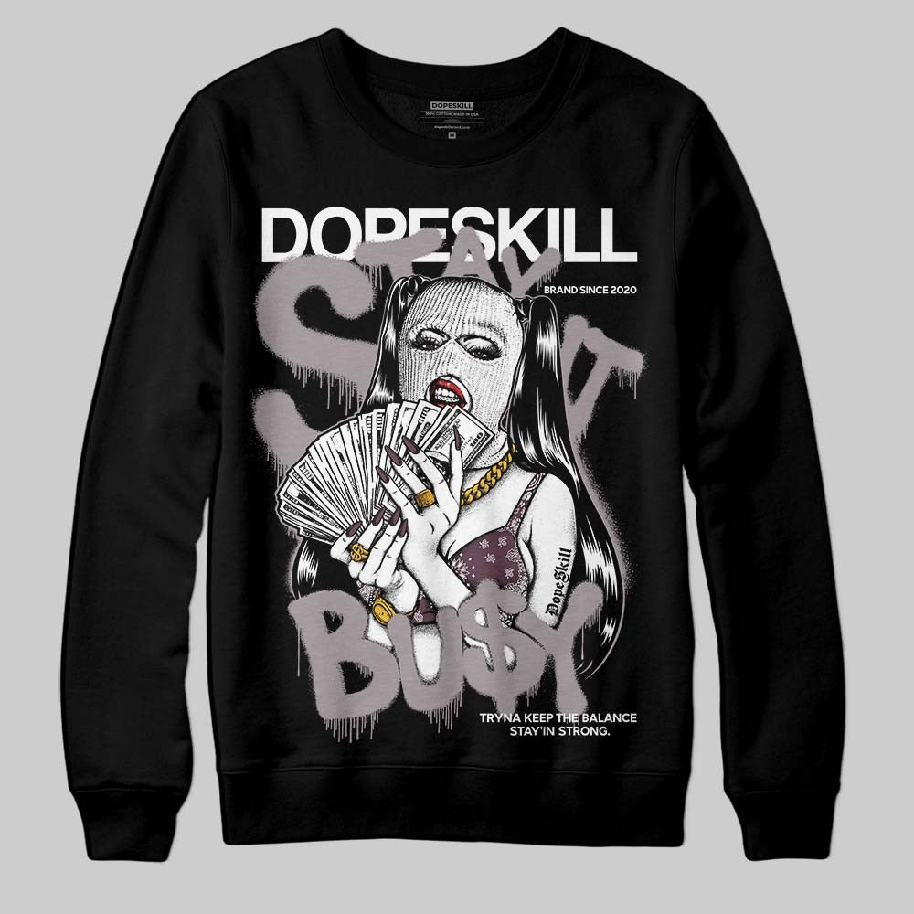 A Ma Maniere x "Violet Ore" 5s DopeSkill Sweatshirt Stay It Busy Graphic