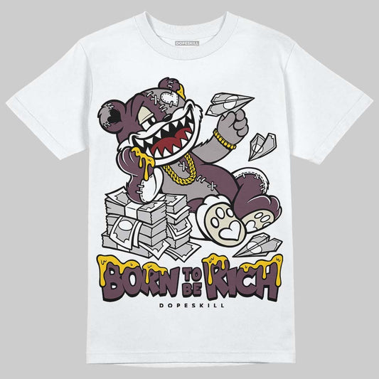 A Ma Maniere x "Violet Ore" 5s DopeSkill T-Shirt Born To Be Rich Graphic