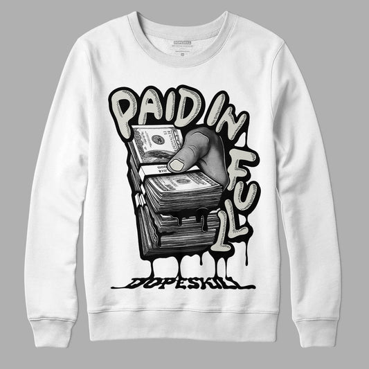 AJ 4 Military Black DopeSkill Sweatshirt Paid In Full Graphic