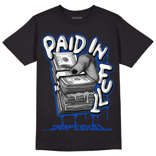 AJ 5 Racer Blue DopeSkill T-Shirt Paid In Full Graphic