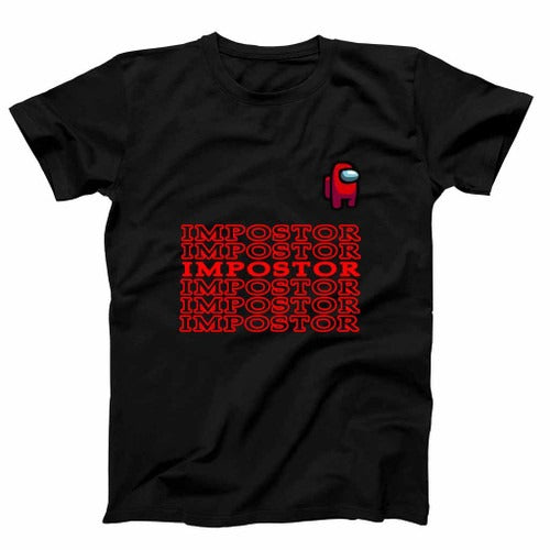 Among Us Impostor Funny Man's T-Shirt Tee
